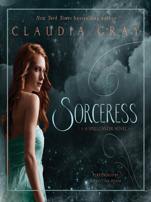 Title details for Sorceress by Claudia Gray - Available